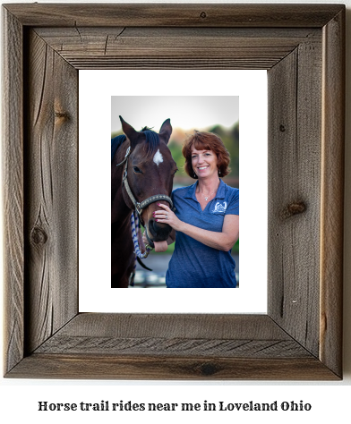 horse trail rides near me in Loveland, Ohio